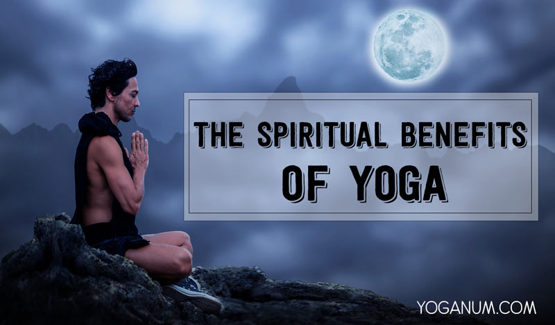spiritual benefits of yoga